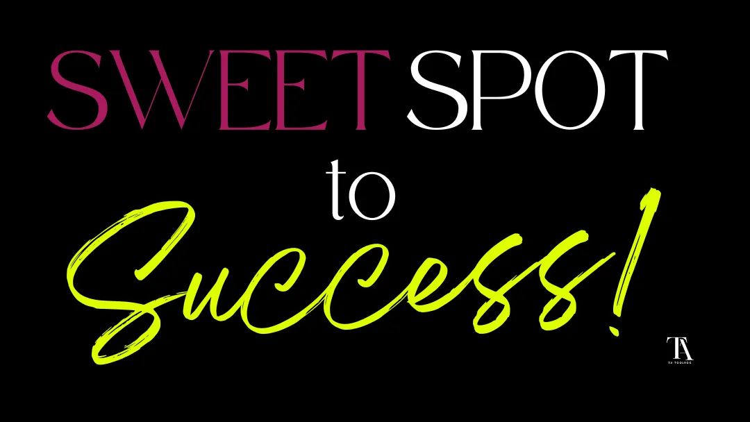 LIVE Sweet Spot to Success