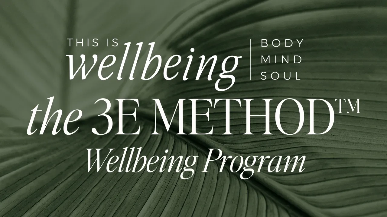 Welcome to The 3E Method™ Wellbeing Program! 👏🏻 lesson poster