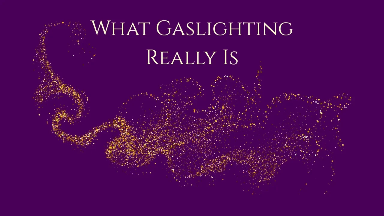 Lesson 1: What Gaslighting Really Is lesson poster
