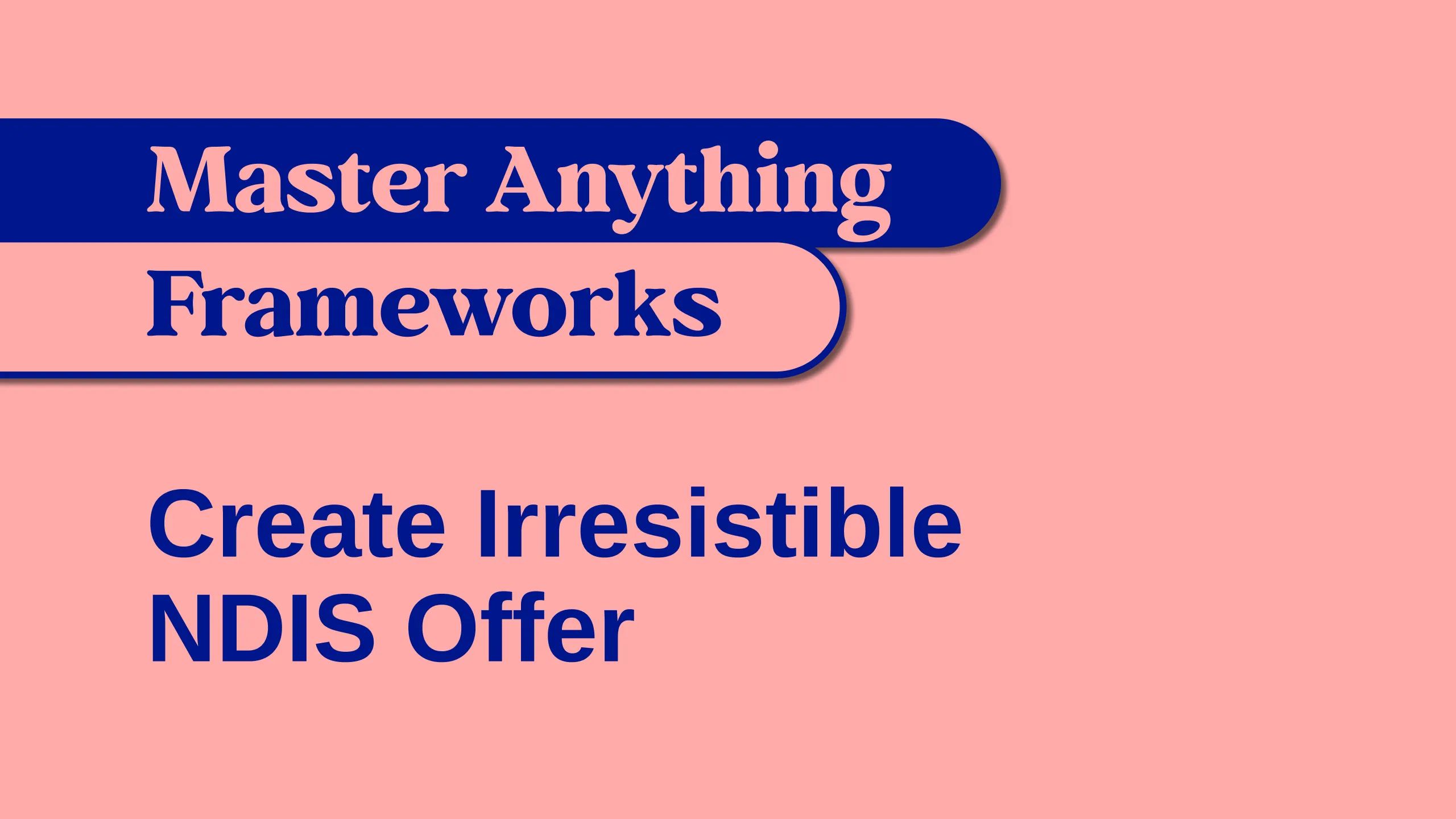 Create Irresistible NDIS Offers