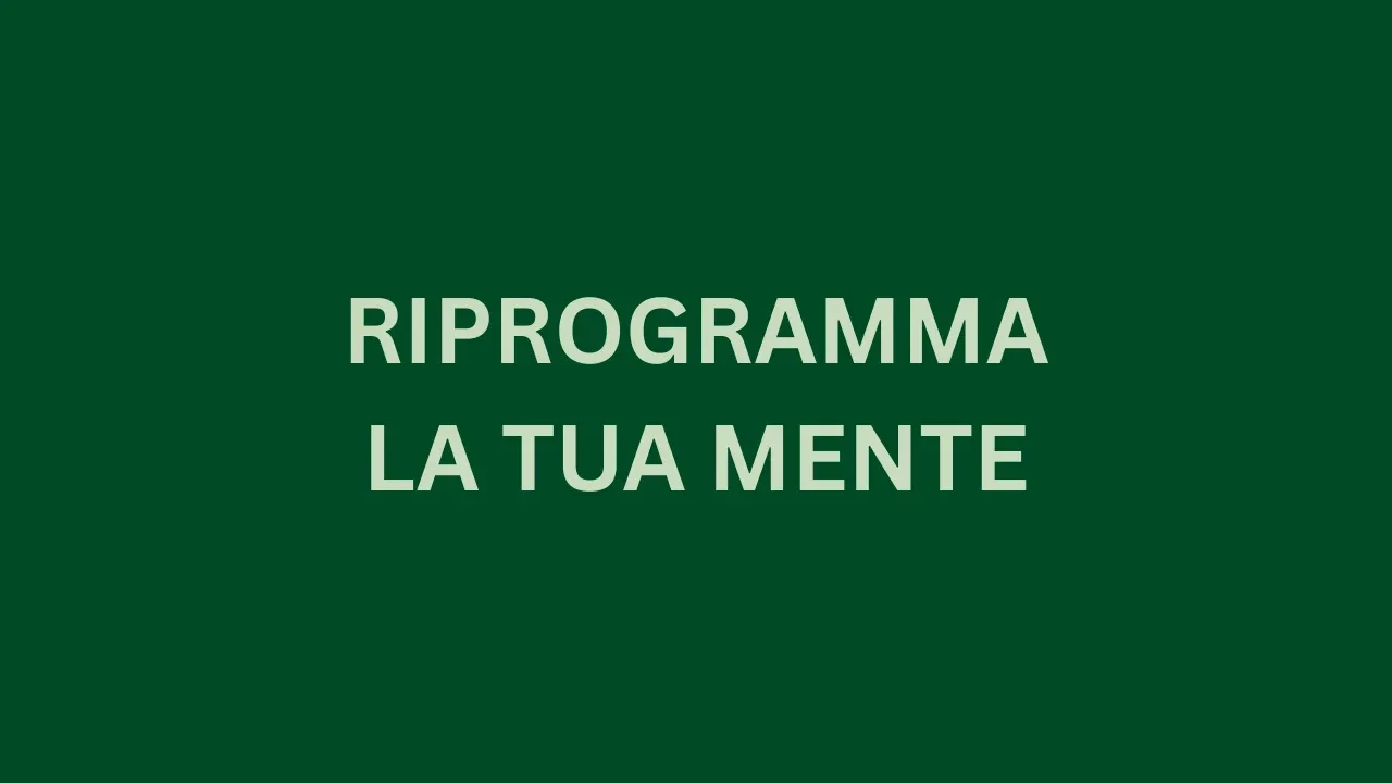 Riprogramma la tua mente lesson poster