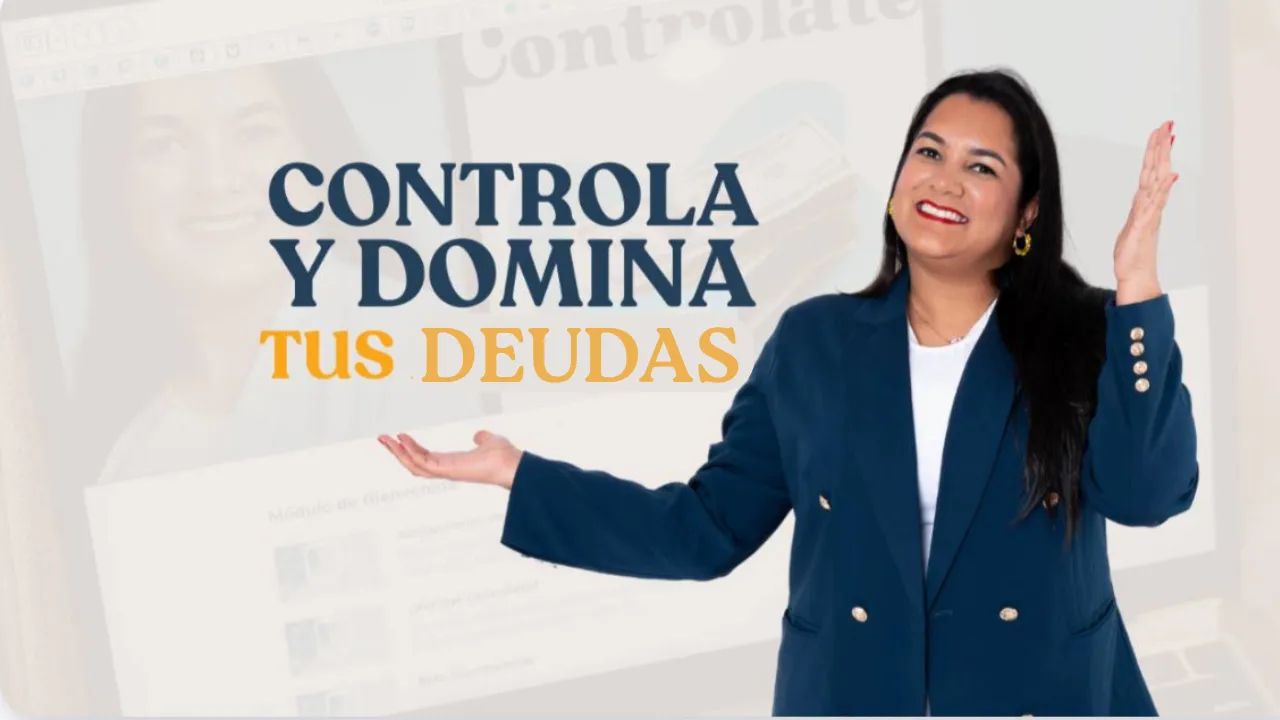 Controla y Domina tus Deudas
