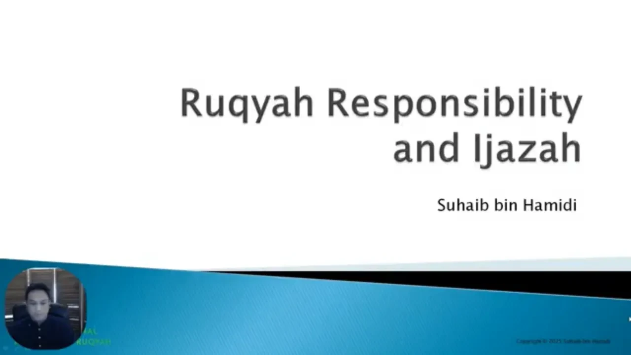 Video: Ruqyah Responsibility and Ijazah lesson poster