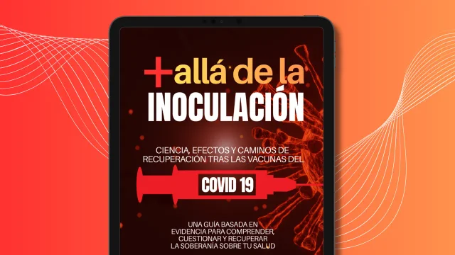 MAS ALLÁ DE LA INOCULACIÓN (Covid)
