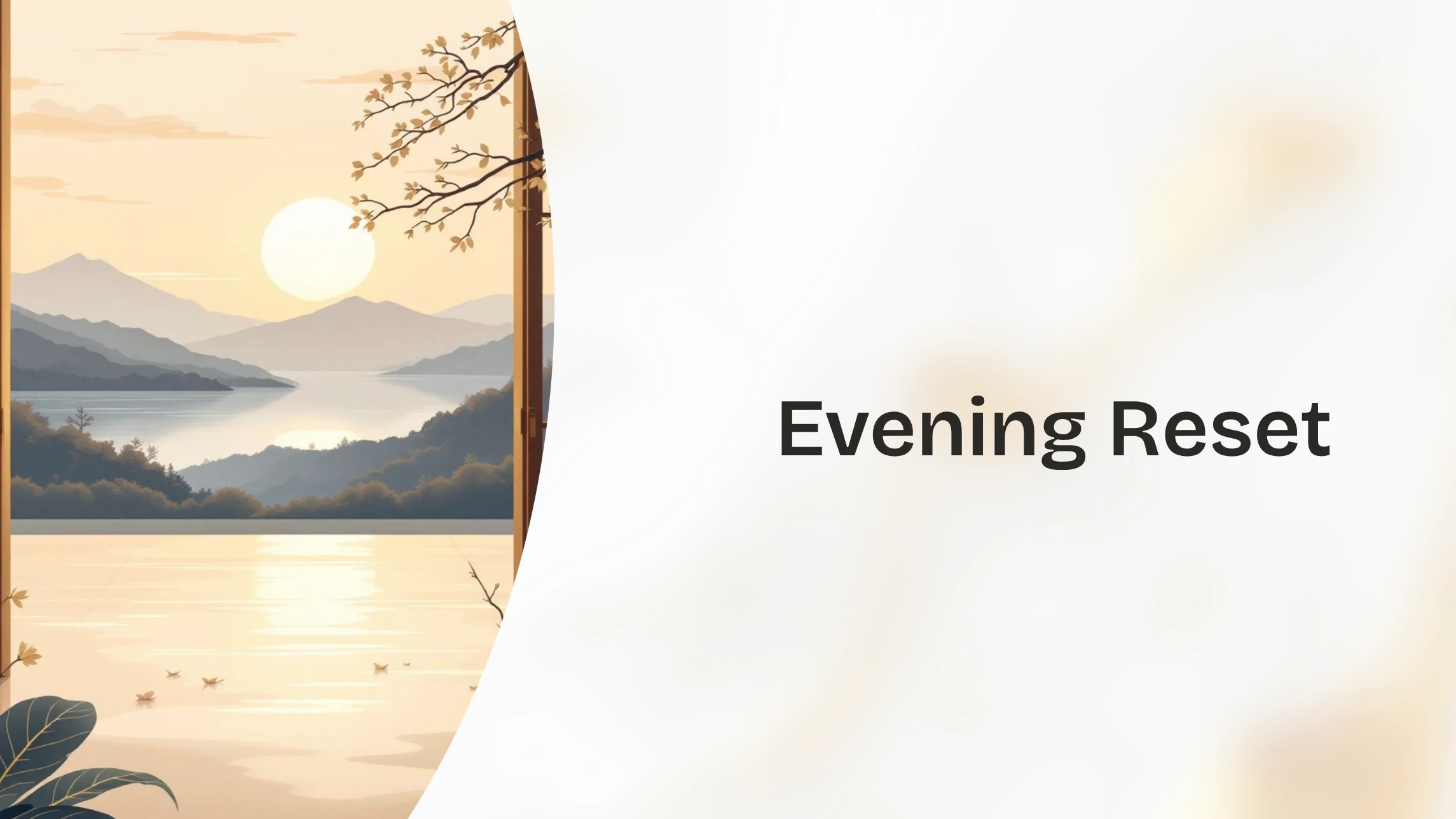 Day 4: Evening Reset lesson poster