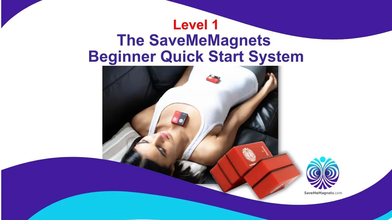Level 1 — The SaveMeMagnets Beginner Quick Start System | The 5 Formula Foundational Biomagnetic Recalibration System for Pain, Detox, Immune Support & Emotional Balance