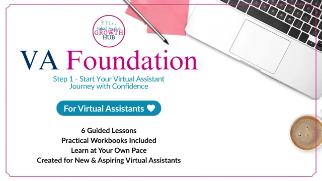 VA Foundations - Start Your Virtual Assistant Journey with Confidence