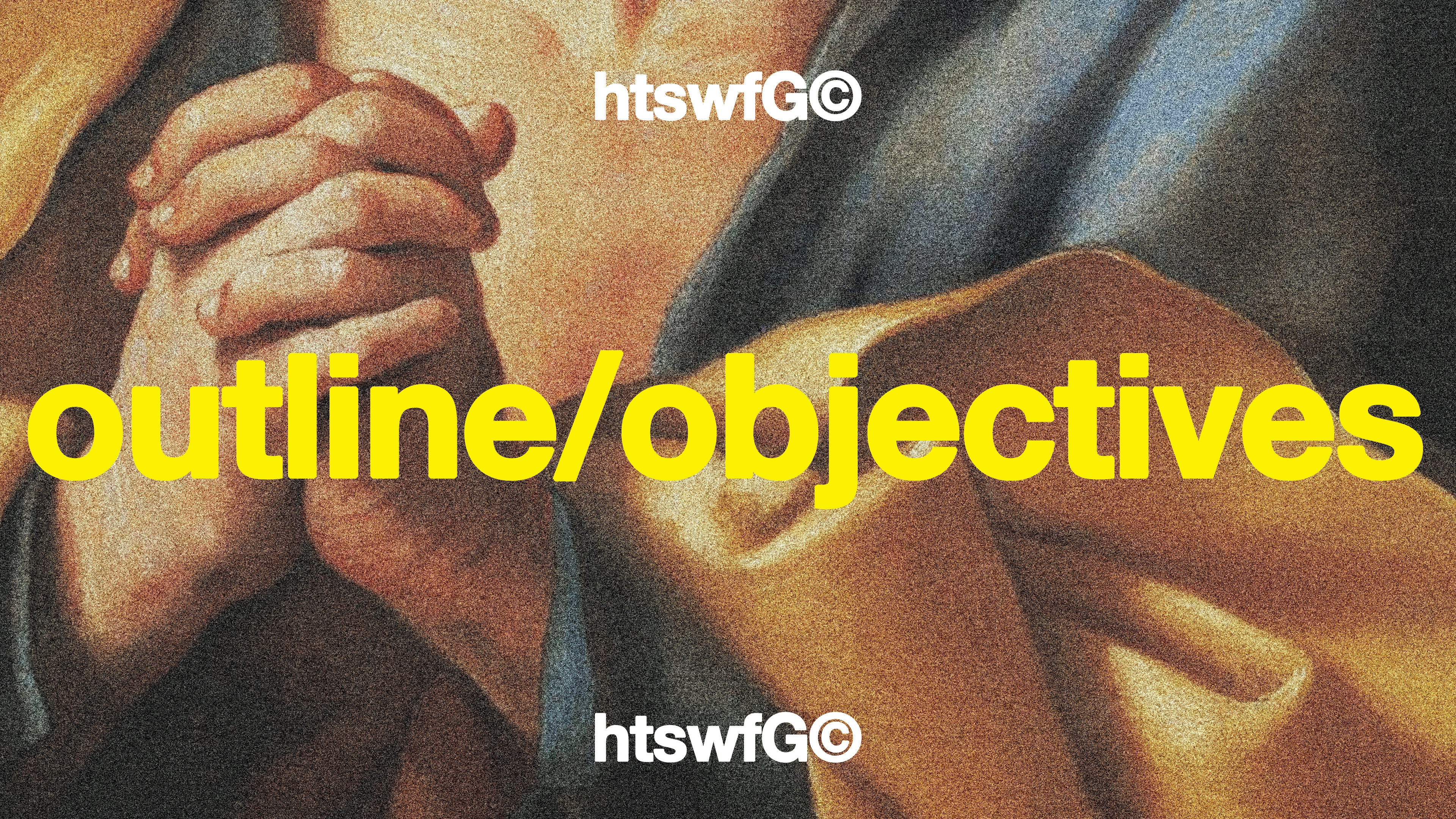 Outline & Objectives lesson poster