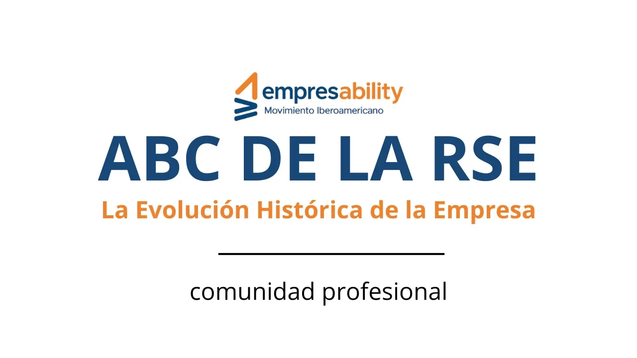 2. La Evolución histórica de la empresa: Del lucro al Capitalismo Consciente y la RSE lesson poster