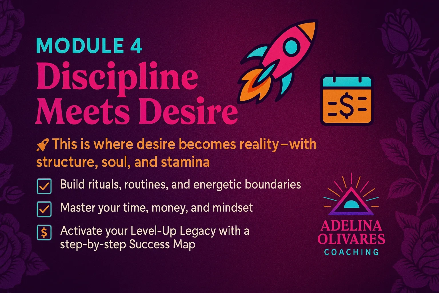 MODULE 4: Discipline Meets Desire lesson poster