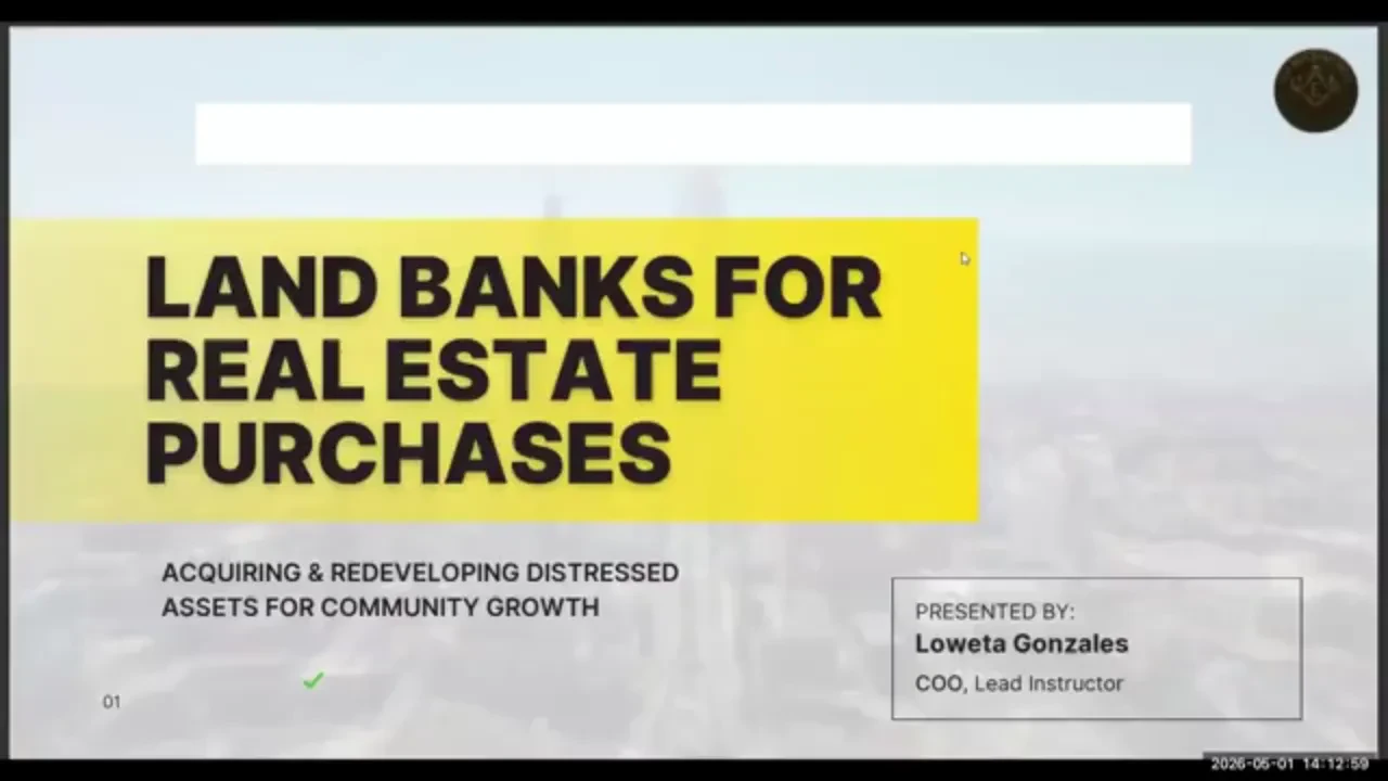 Land Bank for Real Estate Purchases lesson poster