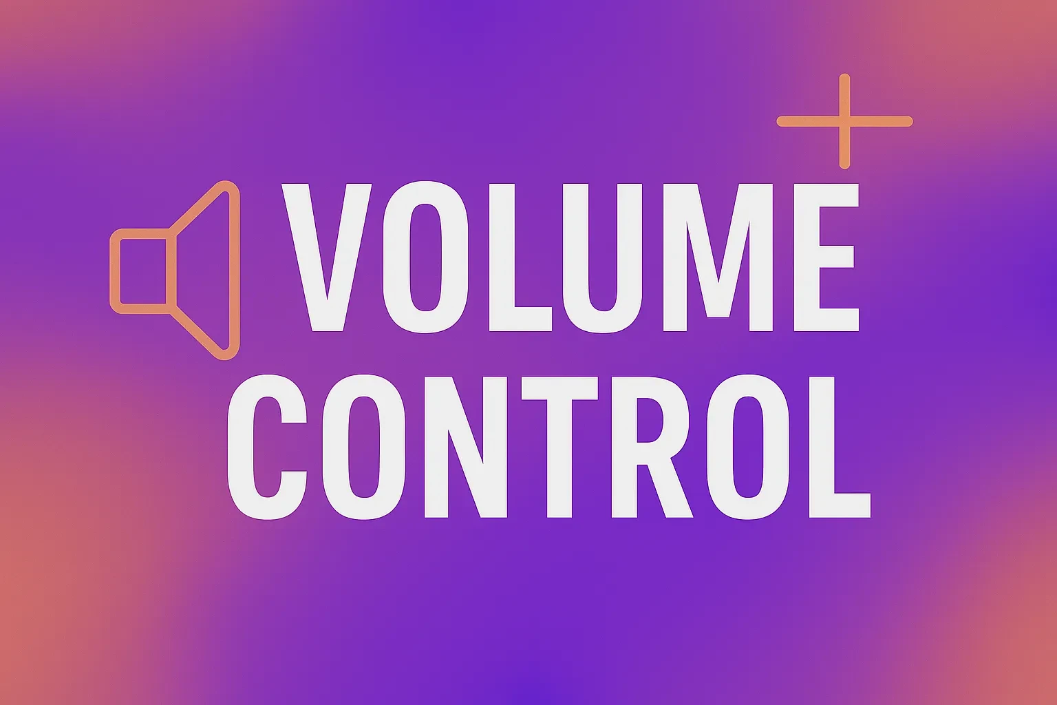 Volume Control lesson poster