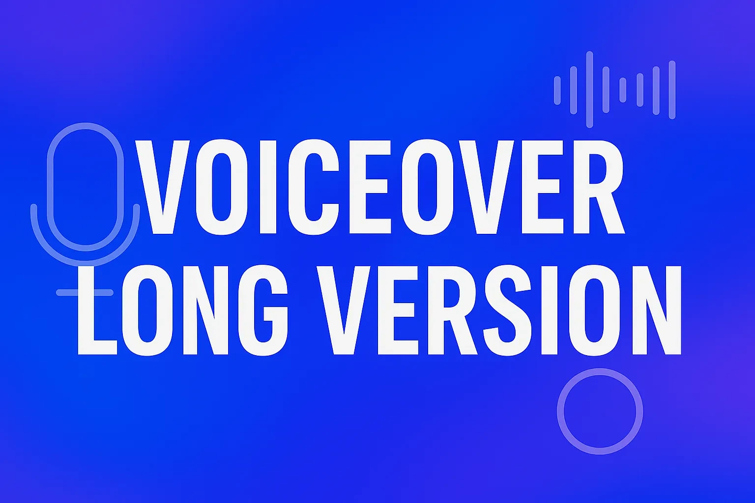 Voiceover Long Version lesson poster