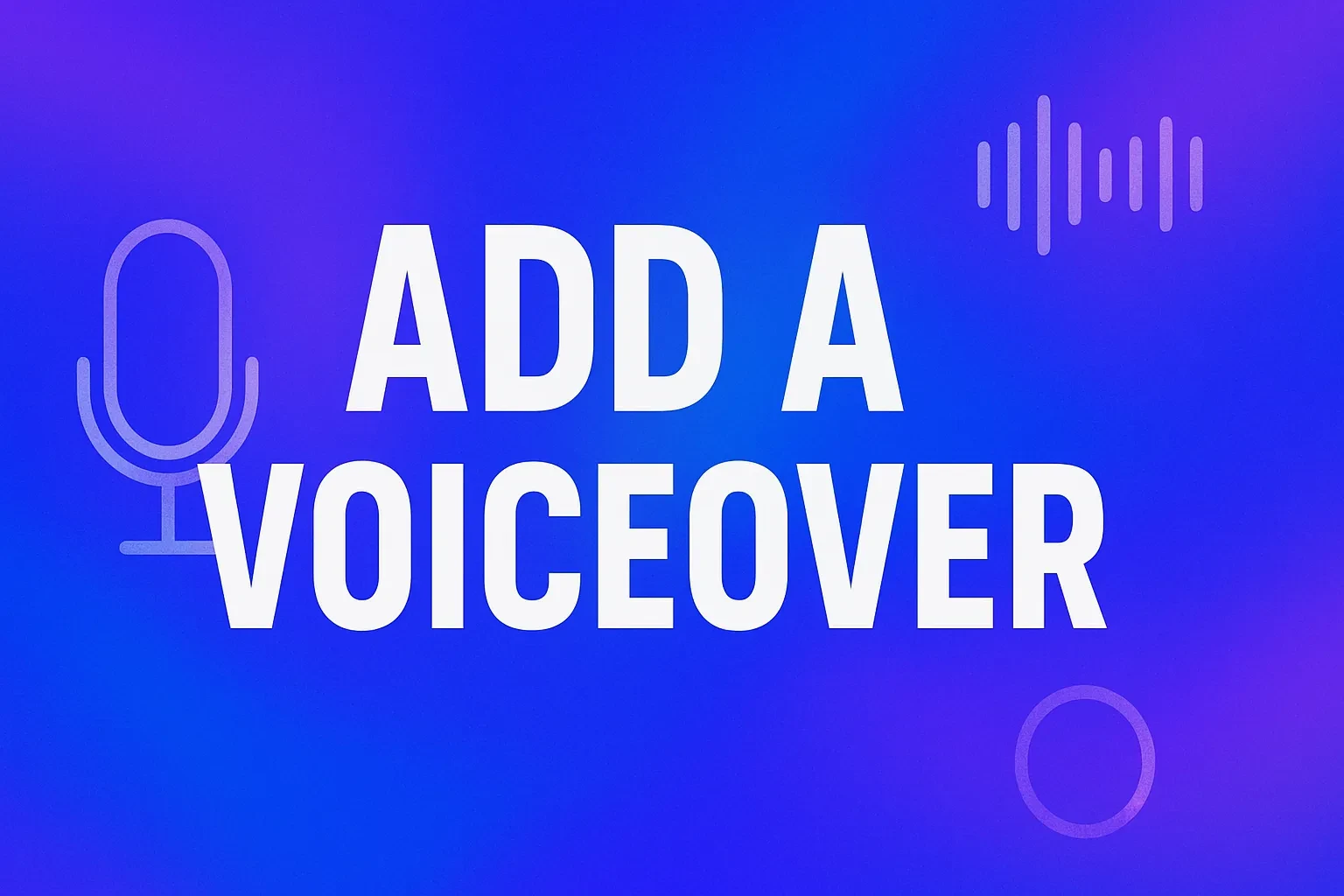 Add a Voiceover lesson poster