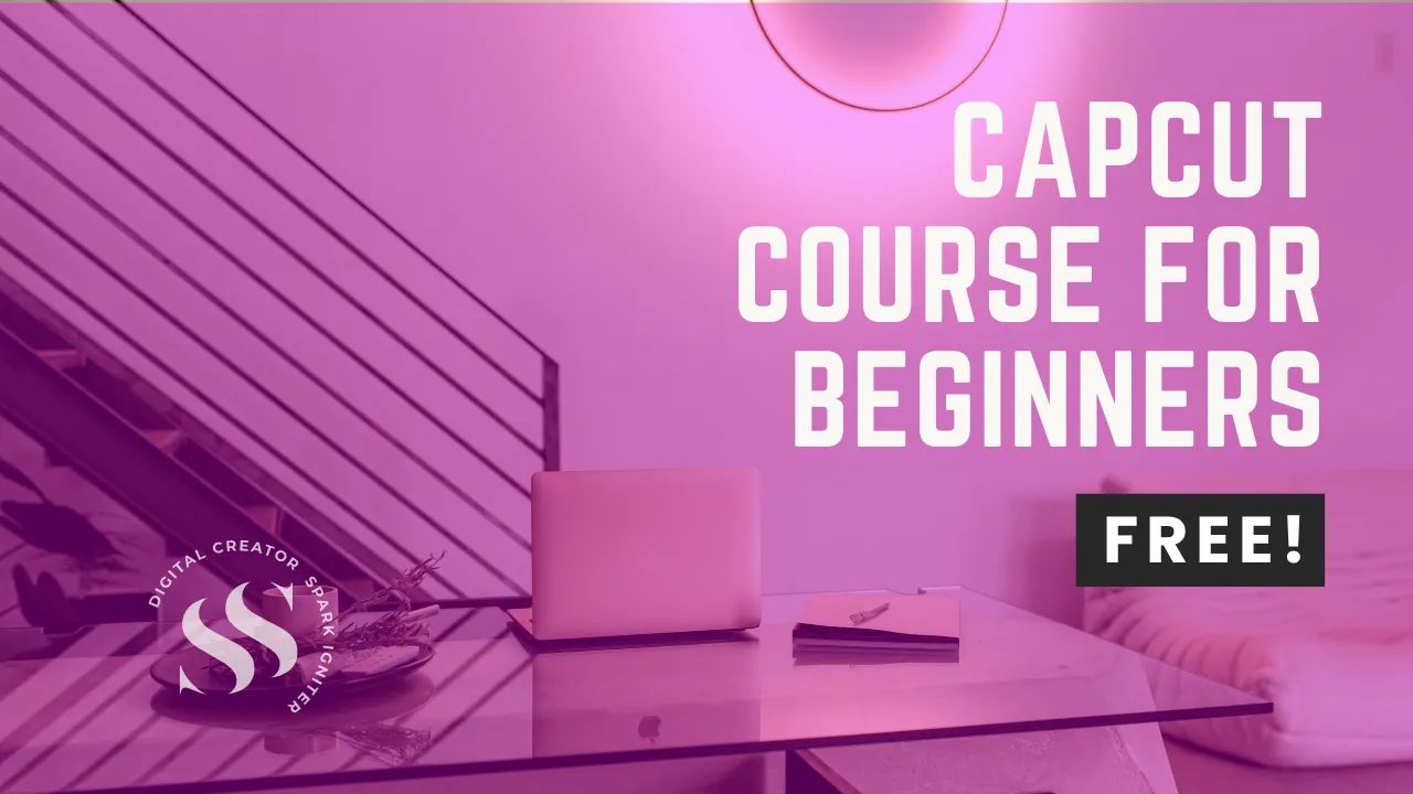 CapCut Course For Beginners