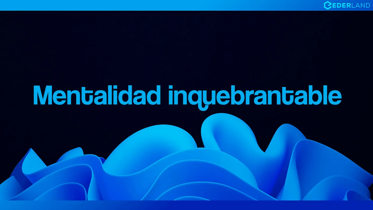 Mentalidad Inquebrantable
