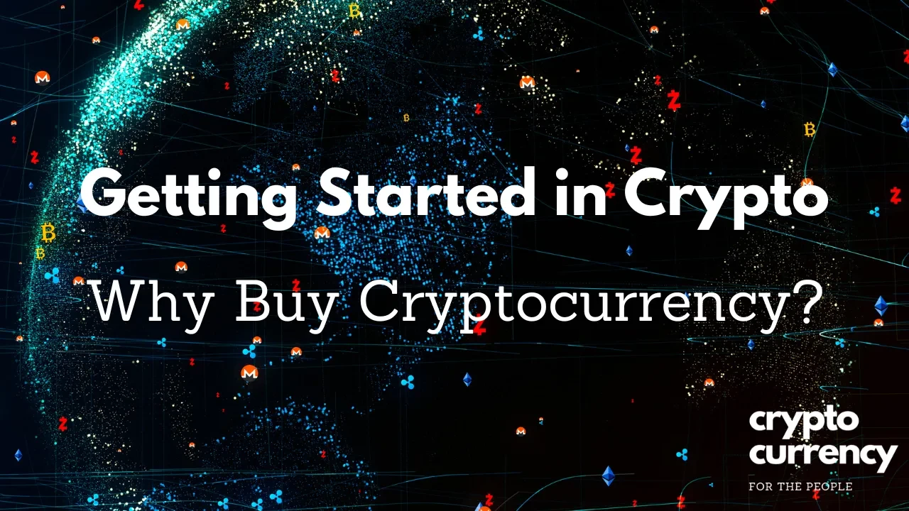 Why Buy Cryptocurrency? lesson poster