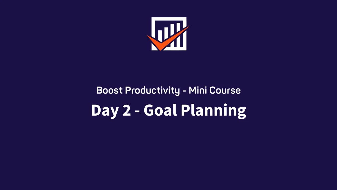 Day 2 - Goal Planning lesson poster
