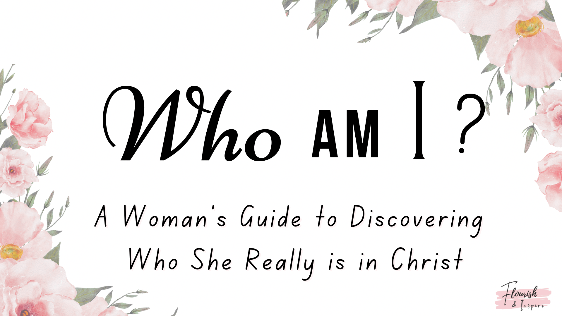 Who Am I?