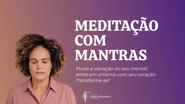 Curso de Meditação com Mantras
