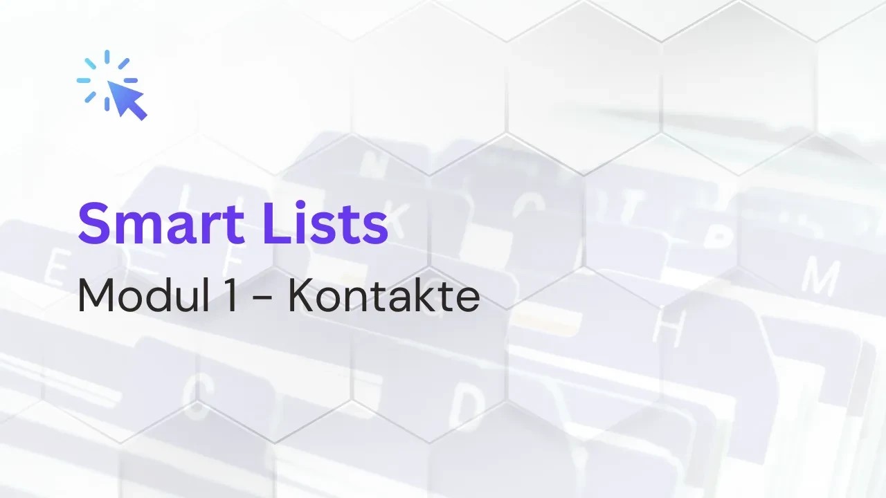 1.11 Smart Lists erstellen und verwalten lesson poster