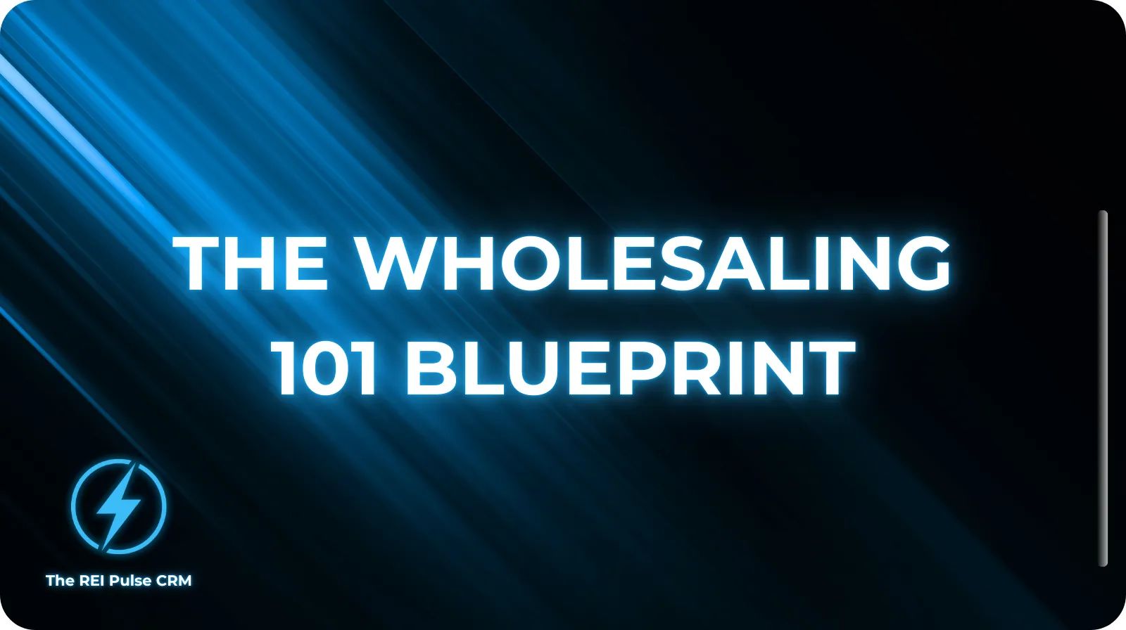⚡️ The Wholesaling 101 Blueprint