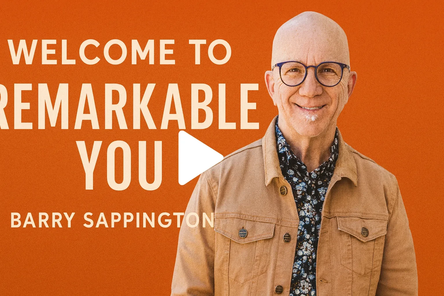 Welcome to Remarkable You! lesson poster
