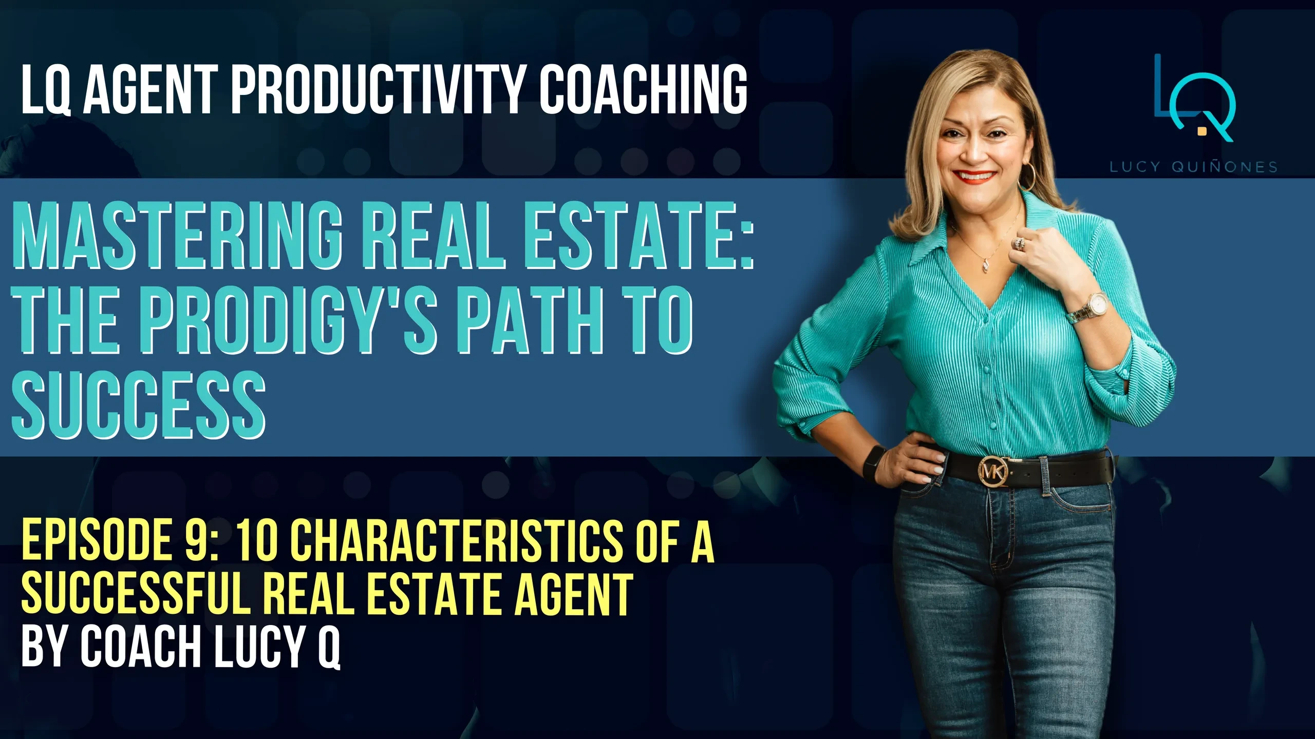 10 Characteristics Of a Successful Real Estate Agent lesson poster