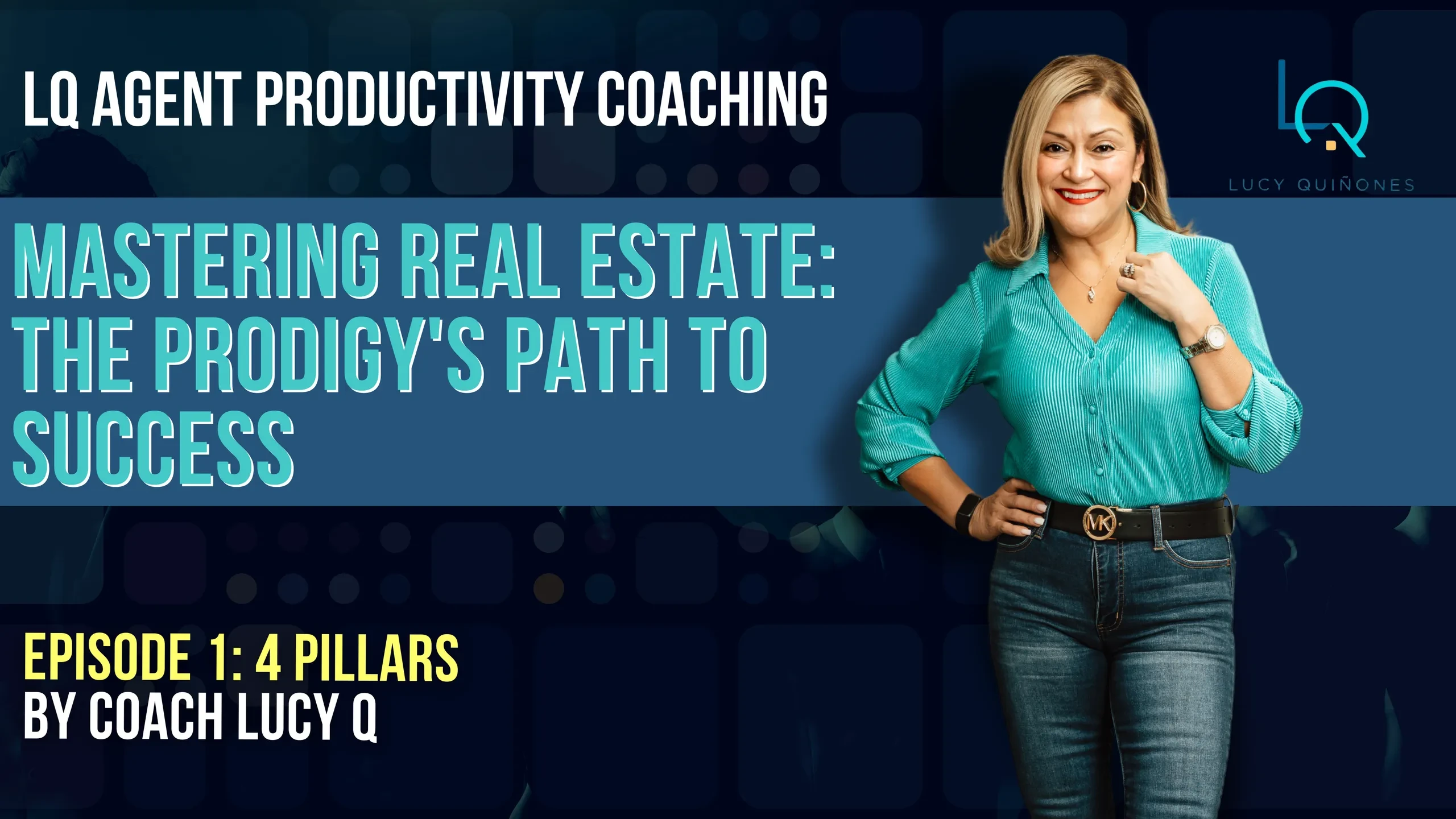 The 4 Pillars - Mastering Lead Generation & Productivity for Success lesson poster