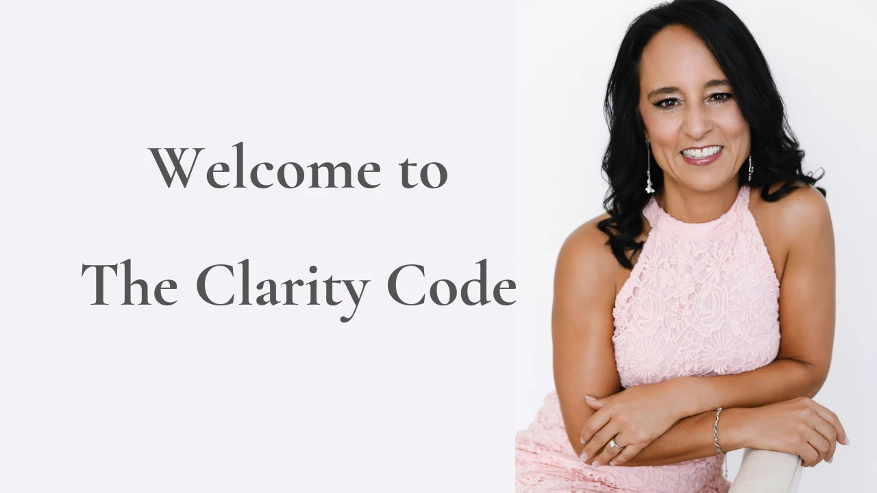Welcome to The Clarity Code lesson poster