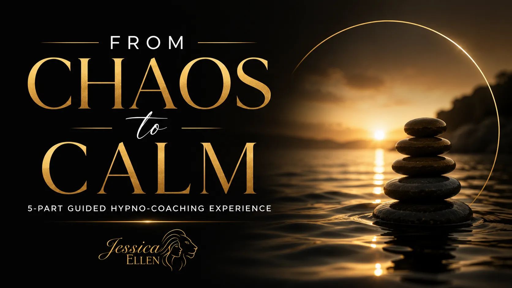 From Chaos to Calm