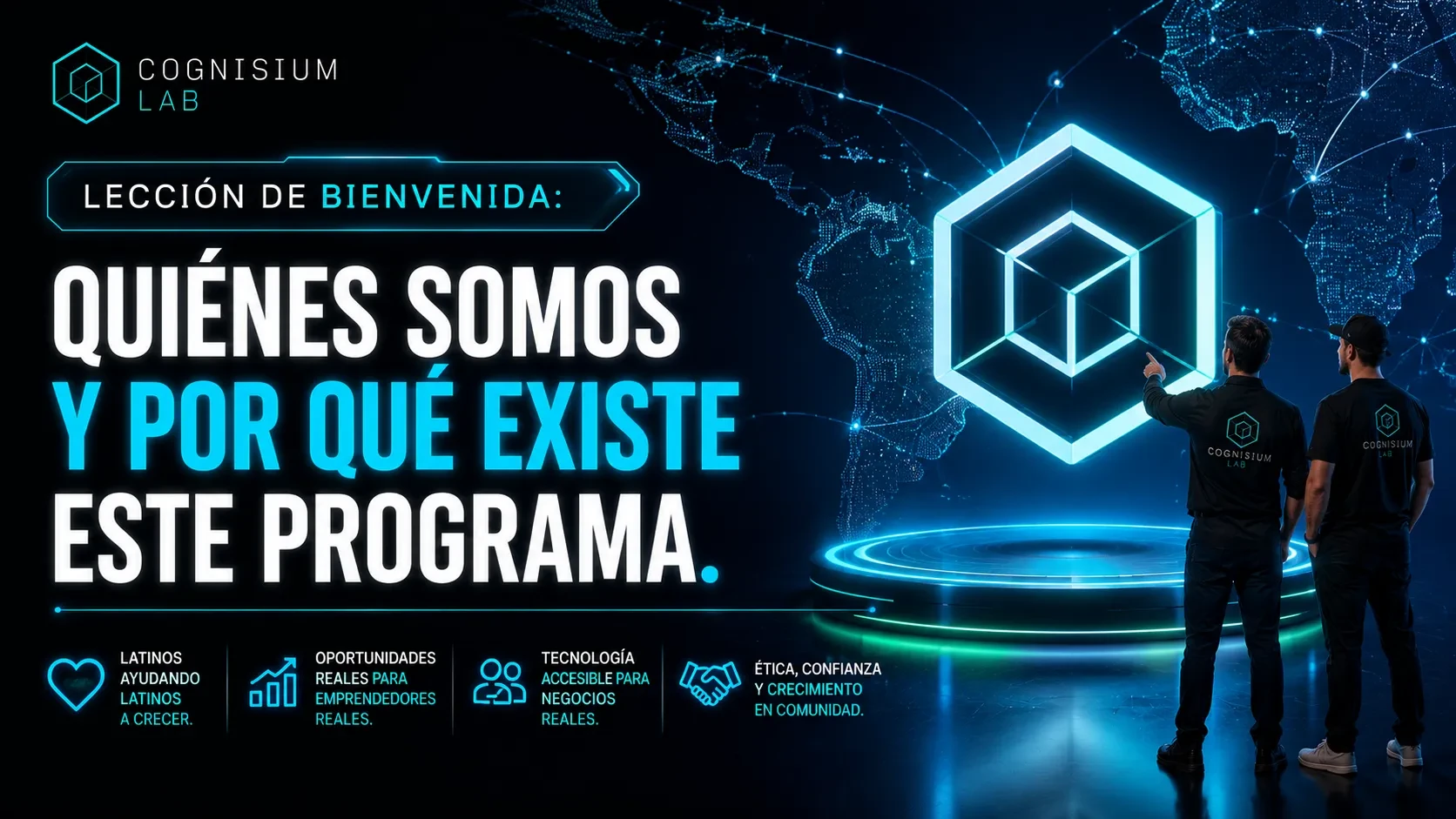 LECCIÓN DE BIENVENIDA: QUIÉNES SOMOS Y POR QUÉ EXISTE ESTE PROGRAMA lesson poster