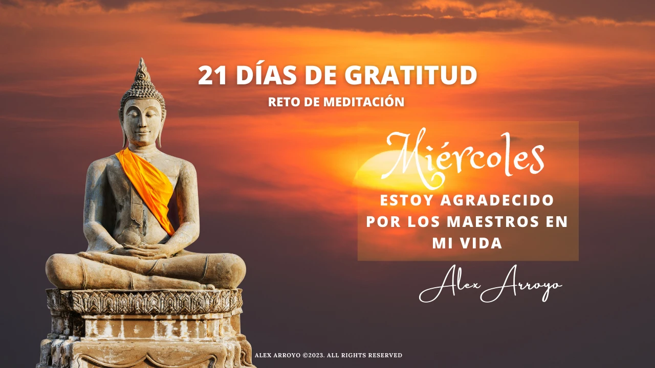 MIÉRCOLES: ESTOY AGRADECIDO POR LOS MAESTROS lesson poster