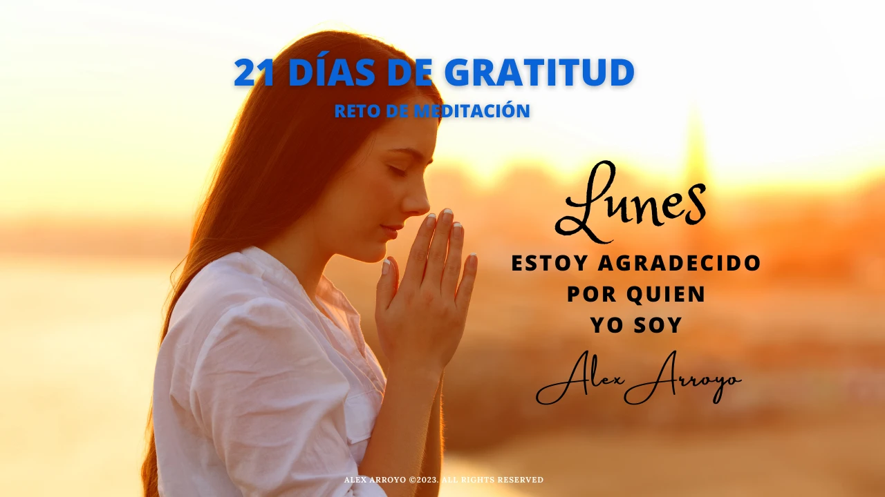 LUNES: ESTOY AGRADECIDO POR QUIEN SOY lesson poster