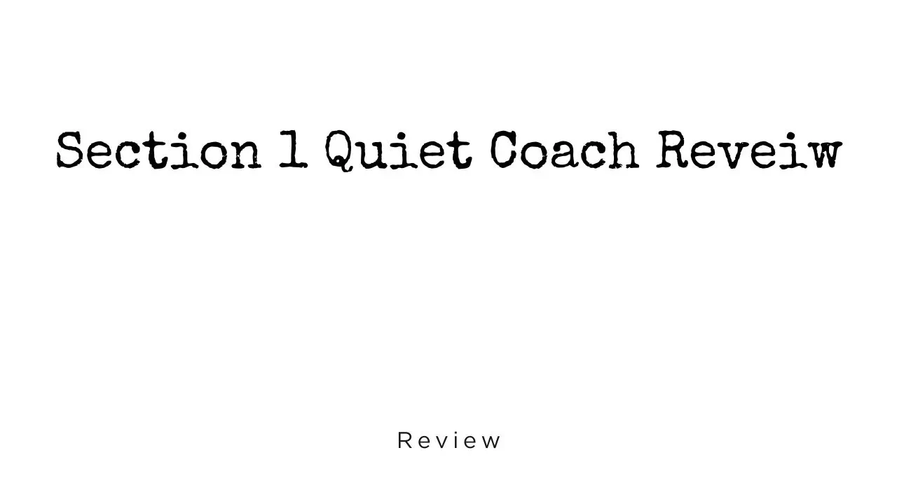 Section 1 Quiet Coach Review lesson poster