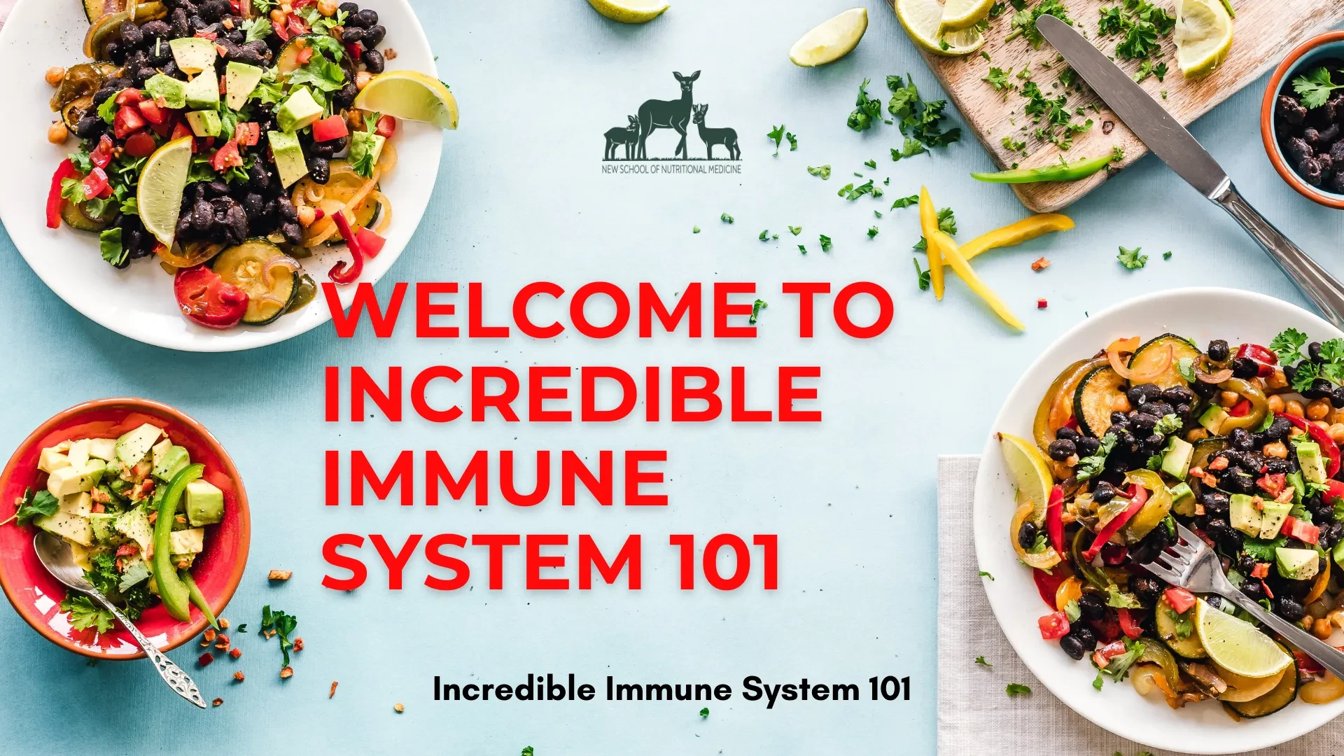 Welcome to Incredible Immune System 101 lesson poster