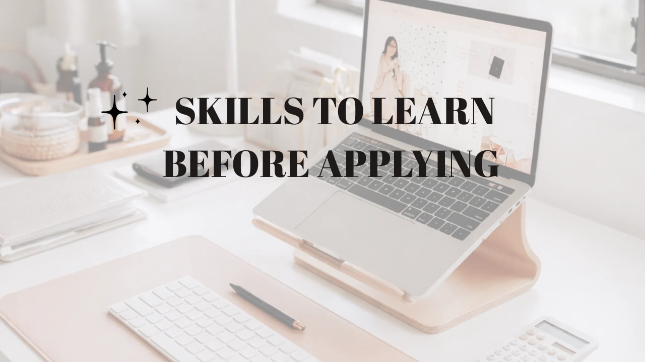 Module 3: Skills To Learn before Applying lesson poster
