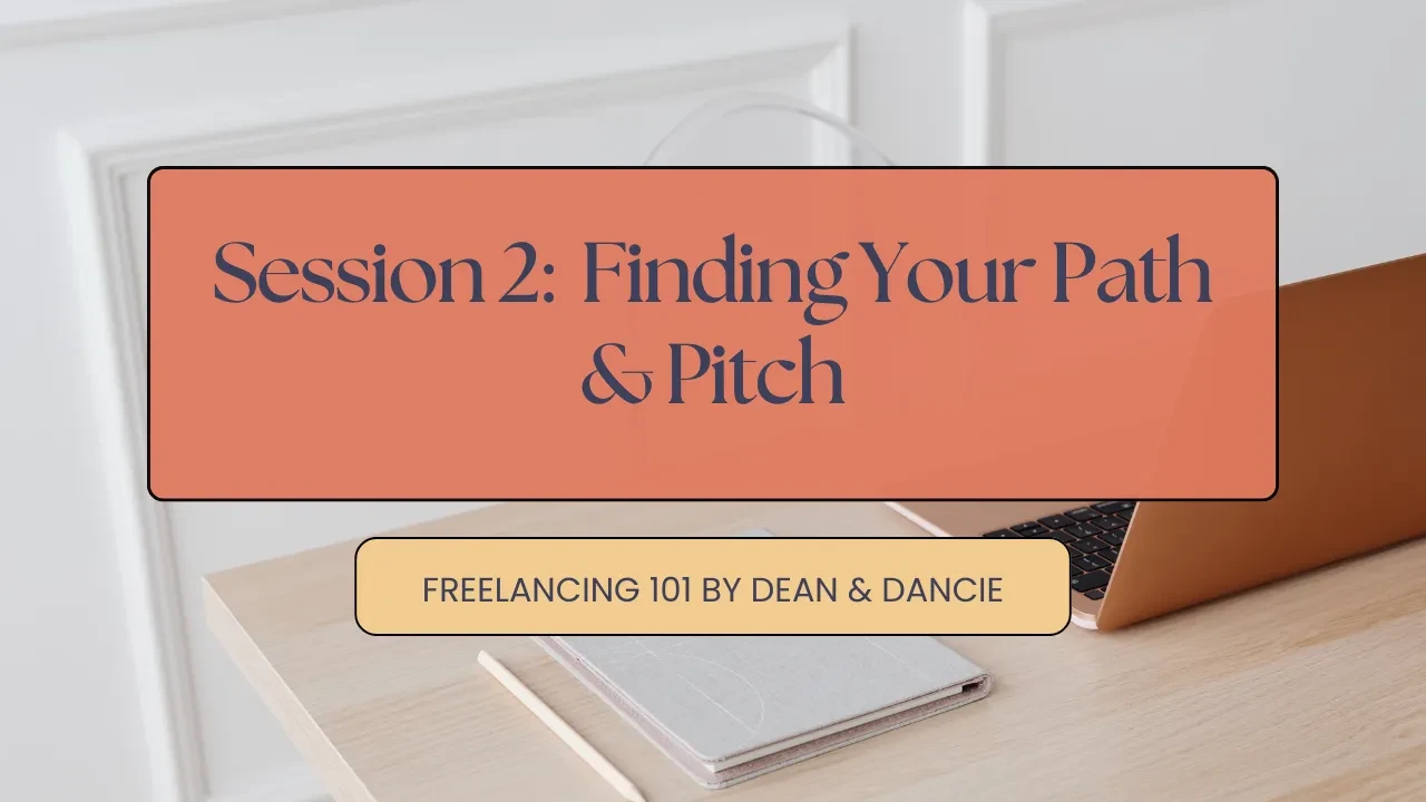 Session 2: Finding Your Path & Pitch lesson poster