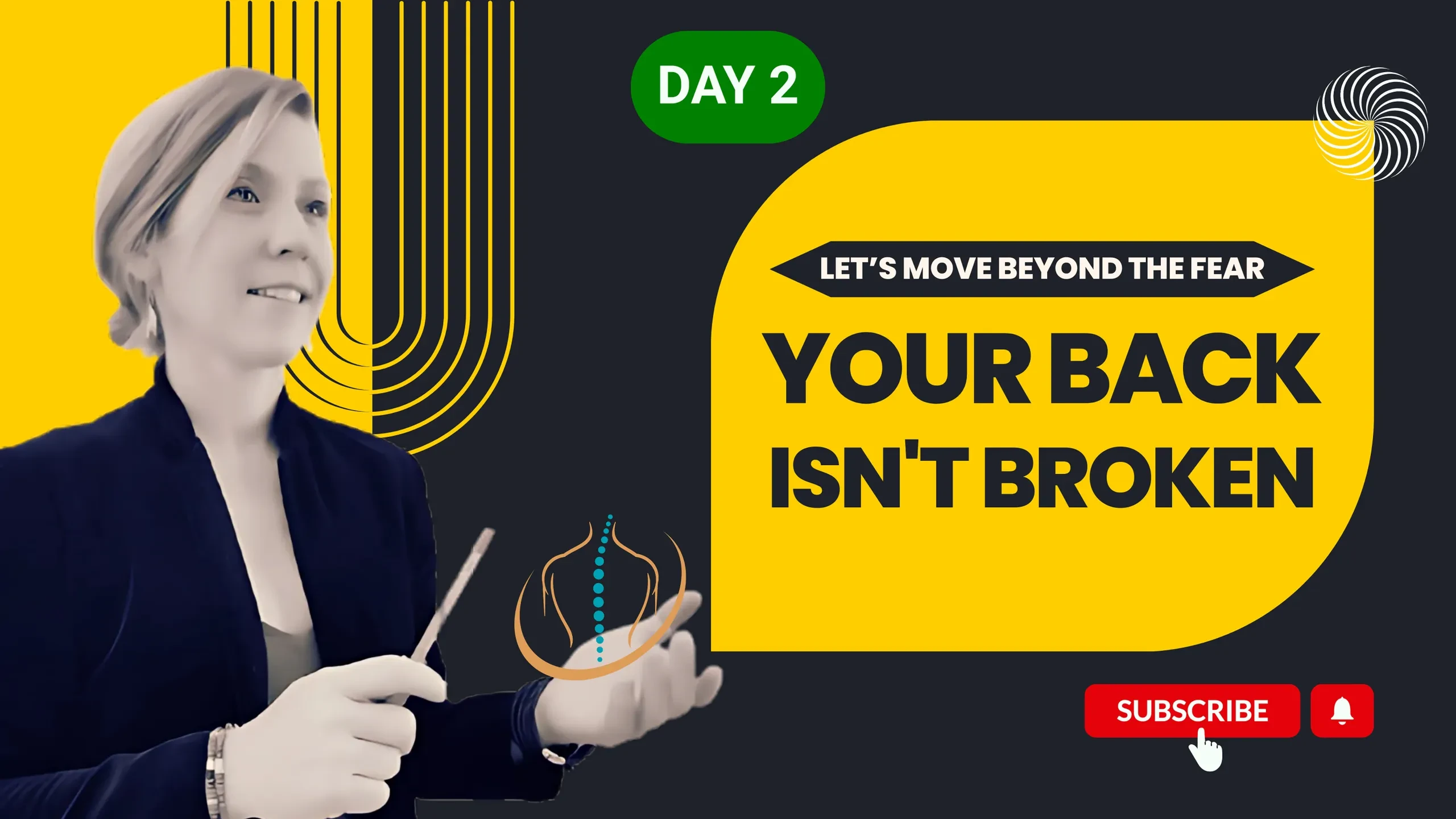 Day 2 - Your Back isn't Broken, Let's Move beyond the Fear lesson poster