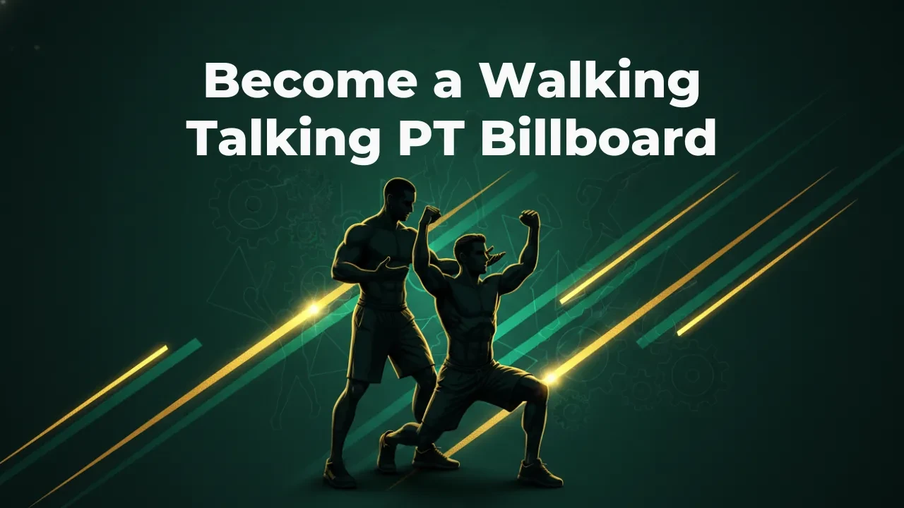 Become A Walking, Talking PT Billboard lesson poster