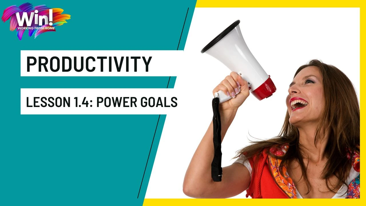 Lesson 1.4: POWER Goals lesson poster