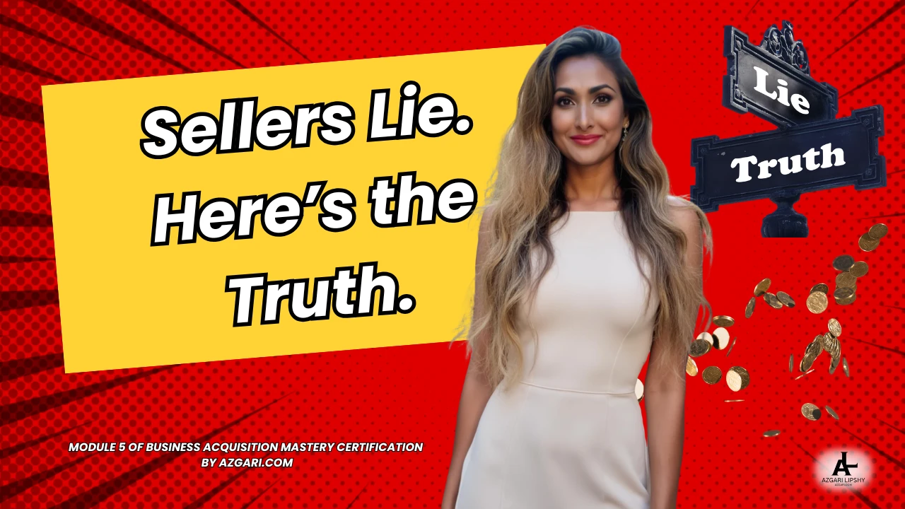 Module 5 — Seller Interview Mastery Ask the right questions, read tone, decode hidden risks & gain trust. lesson poster