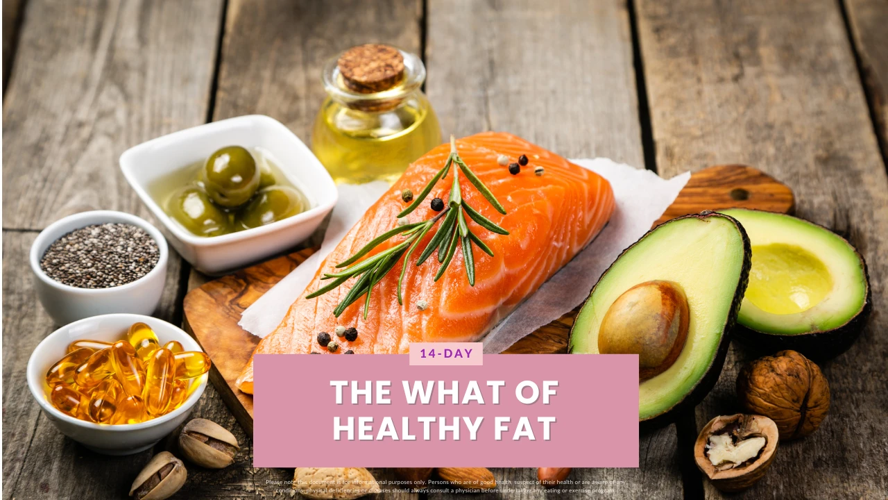 🥑 WHAT is the 14-Day Healthy Fat Challenge? lesson poster
