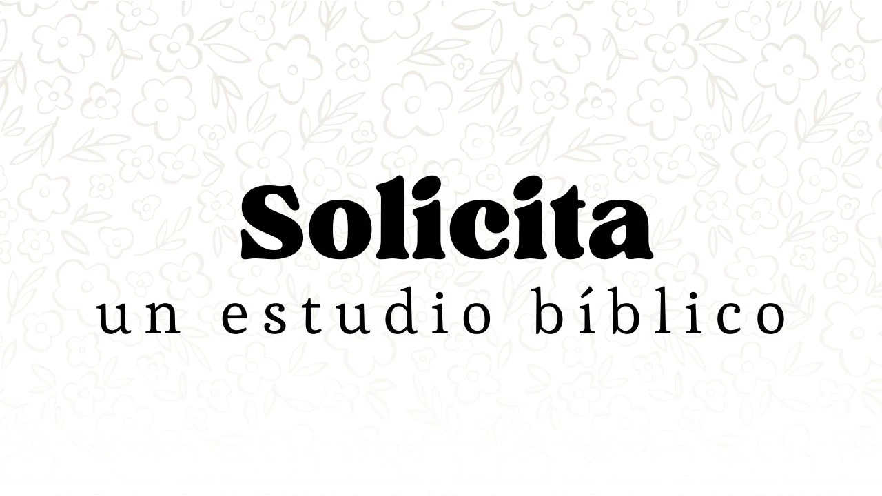 Solicita un Estudio Bíblico lesson poster