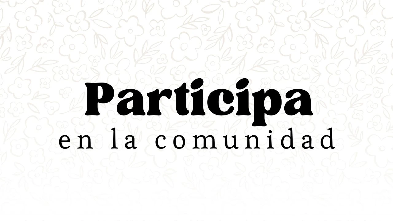 Comienza a participar en la comunidad lesson poster