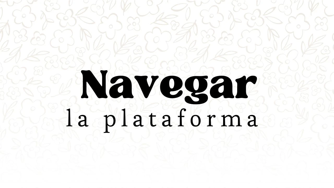Como Navegar en la Plataforma lesson poster