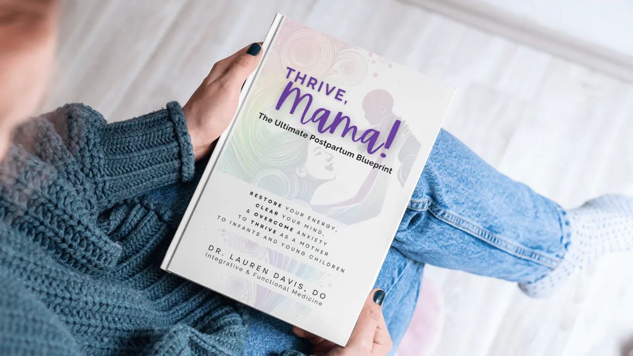 Book: Thrive, Mama! The Ultimate Postpartum Blueprint