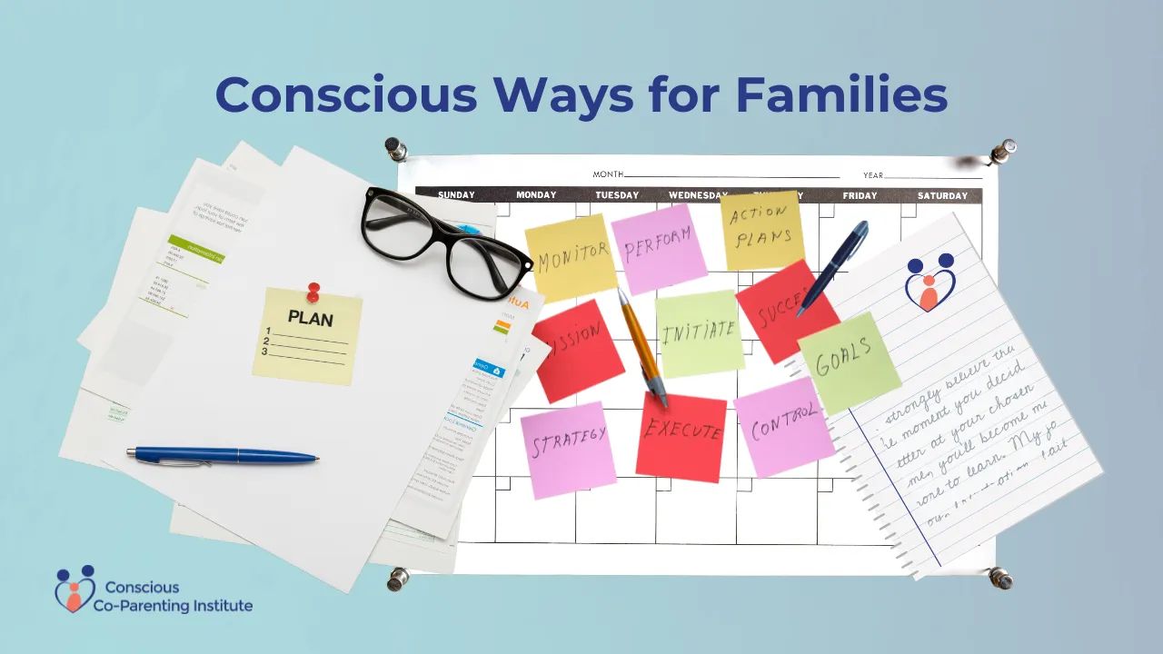 Conscious Ways for Families