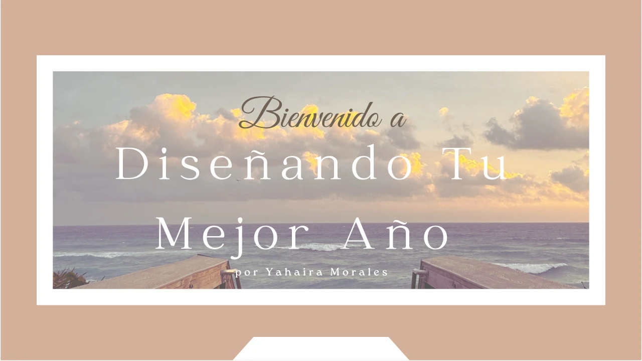 Diseñando Tu Mejor Año - Audio Introducción  lesson poster