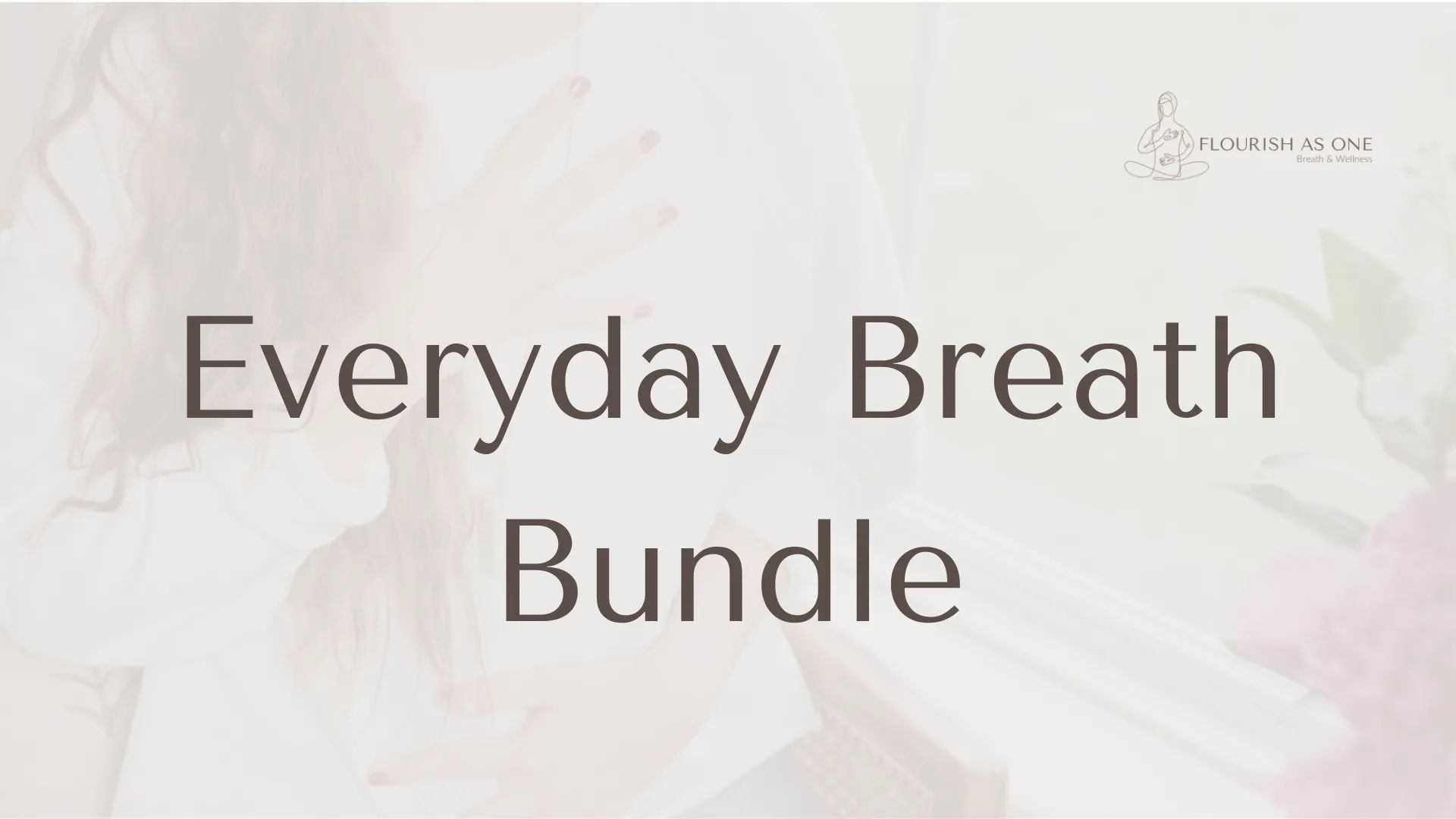 Everyday Breathwork